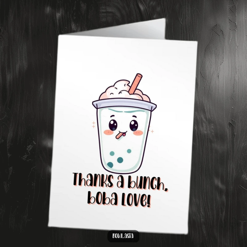 Funny Free Printable Thank You Card showing a happy boba tea character swirling bubbles with its straw, conveying thanks.